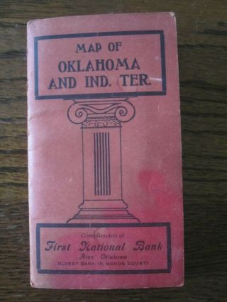 Antique Pocket Map Oklahoma & Indian Territories 1904 First Nat Bank Of Alva Ok.
