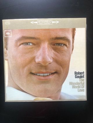 Roubert Goulet - The Wonderful World Of Love 12’ Vinyl Release 1963