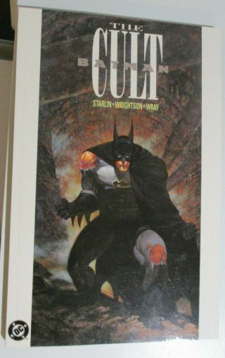 Batman: The Cult Tpb (jim Starlin) (berni Wrightson) (1991) 4th Print Soft Cover