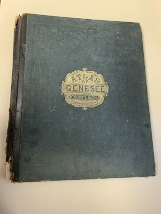 antique Atlas Of Genesee County Mi.  F W Beers & Co 1873 2