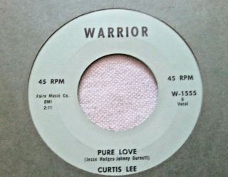 Curtis Lee - Pure Love B/w With All My Heart (r&b) - Warrior 1555 - 7 " 45rpm