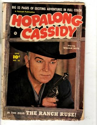Hopalong Cassidy 56 Gd/vg Fawcett Comic Book Photo Cover Cowboy Western J314