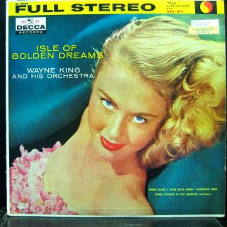 Wayne King Isle Of Golden Dreams Lp - Dl 78496 Vinyl 1957 Record
