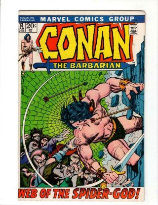 Conan The Barbarian 13 Marvel 1972 Web Of The Spider - God 9.  0