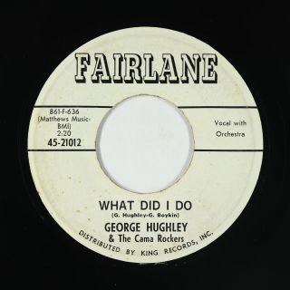 R&b Soul 45 - George Hughley & The Cama Rockers - What Did I Do - Fairlane - Mp3