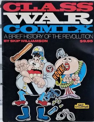 Class War Comix: A Brief History Of The Revolution - Signed Skip Williamson