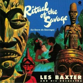 Baxter,  Les And His Orchestra Ritual Of The Savage