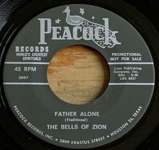 The Bells Of Zion - Father Alone - Deep Soul Gospel R&b 45 On Peacock - Hear