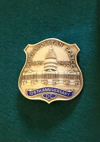 Mpdc Metropolitan Police Washington,  Dc 125th Anniversary Obsolete Police Badge