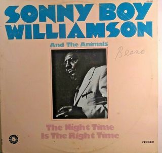 Sonny Boy Williamson ‎– " The Night Time Is The Right Time " Vinyl Lp 33 Rpm