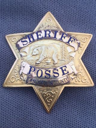 Old San Joaquin County California Sheriff Posse Badge Police