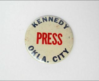 1960 John F.  Kennedy Campaign Press Pinback Button - Oklahoma City,  Ok