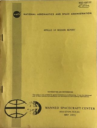 Vintage Apollo 14 Mission Report Nasa Msc - 04112 Shepard