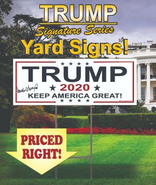 100 Trump 2020 Campaign Political Yard Signs / Maga / Make America Great Again
