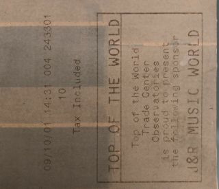 9 - 11 World Trade Center Ticket Dated 9 - 10 - 01 3