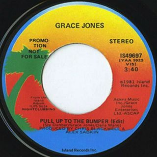 Grace Jones " Pull Up To The Bumper " 7 " 45rpm Vinyl Promo Single Island 1981 Funk