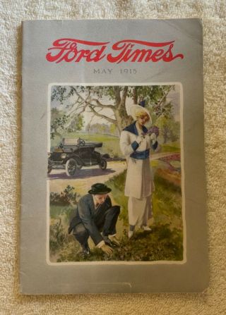 Vintage Ford Times Magazines,  1913,  1914 & 1915, 2