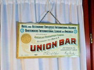 Vintage American Federation Of Labor Union Bar Metal Hanging Sign