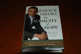 Barack Obama,  The Audacity Of Hope 1st/1st Signed With From The Signing