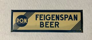 Vintage Feigenspan Beer Toc Sign 1930s