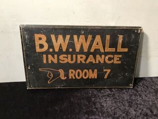 Old Wood Insurance Trade Sign Hand Painted Bw Wall