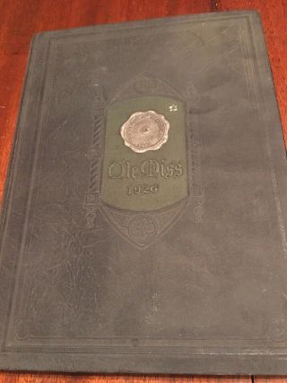 1926 University Of Mississippi,  Ole Miss Yearbook,  Oxford Mississippi