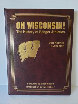 1998 On Wisconsin The History Of Badger Athletics Autograph Book With