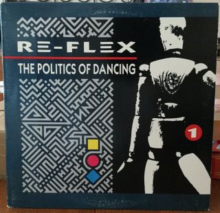 Re - Flex The Politics Of Dancing St - 12314 Vg,  Vinyl Og Inner
