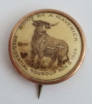 Rare 1904 Presidential Roundup Pin Back 1 " Graphic Cow Unique Roosevelt