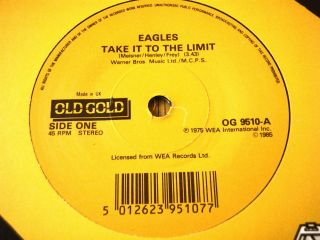 Eagles - Take It To The Limit / Best Of My Love 7 " Old Gold Vinyl