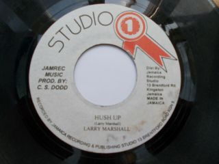 Larry Marshall - Hush Up 7  45 Vinyl Rocksteady Studio One Listen