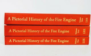 A Pictorial History Of The Fire Engine Vol 1 - 3 By Matthew Lee 2nd Printing