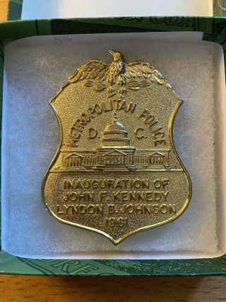 Jfk/ 1961 Inaugural Metropolitan Police Badge/pin Jfk/lbj.  Rare