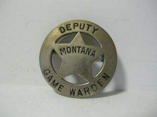 Vintage Deputy Game Warden Montana Star Badge