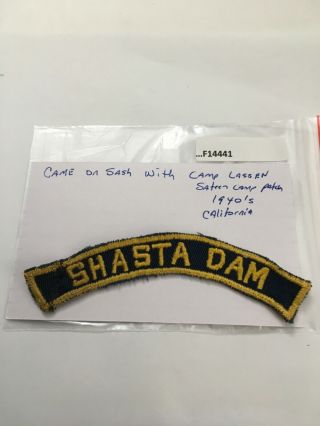 Shasta Dam California Cub Scout City Strip Was On Sash With Camp Lassen F14441
