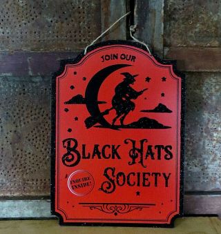 The Black Hat Society Orange Glitter Halloween Sign Vintage Primitive Style