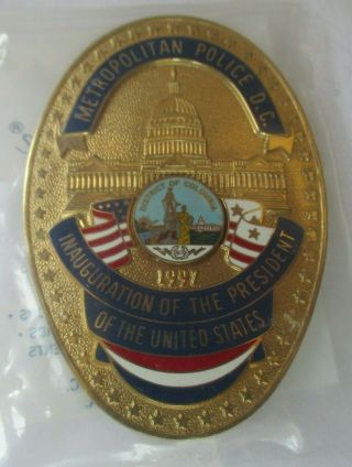 Obsolete 1997 President Clinton Inauguration Metro Dc Blackinton Police Badge