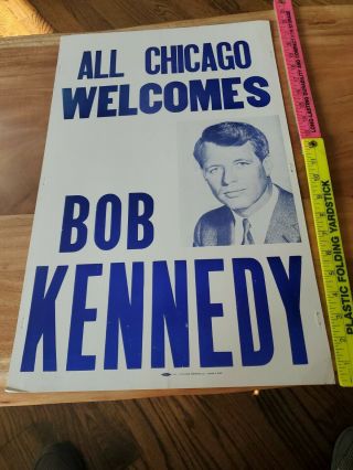 1968 All Chicago Welcomes Bob Kennedy Poster - Bobby Kennedy For President