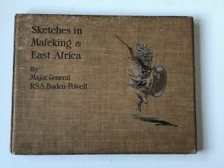 Scouting Book - Sketches In Mafeking & East Africa Signed By Olave Baden Powell 2