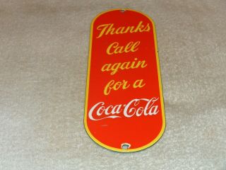 VINTAGE THANKS CALL AGAIN FOR A COCA COLA 12 