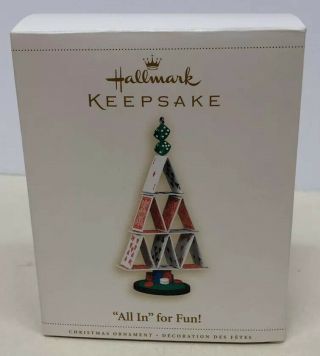 Keepsake Hallmark Ornament “all In” For Fun Pre Owned (2006) Poker Card Tree