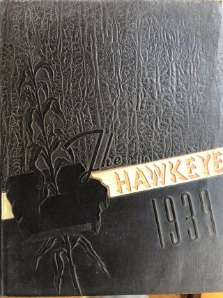 1938 And 1939 University Of Iowa Yearbooks,  Nile Kinnick Years