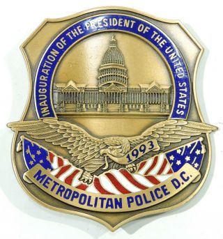 1993 President Clinton Inauguration Dc Metro Police Enameled Commemorative Badge