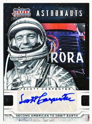 2012 Americana Heroes & Legends Scott Carpenter Astronaut Autograph Auto /99 Qty