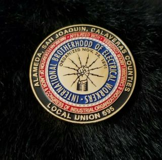 IBEW Brotherhood of Electrical Workers Challenge Coin Local 595 Dublin CA 2