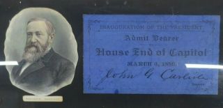 INAUGURATION OF THE PRESIDENT ADMIT BEARER March 4,  1889 BENJAMIN HARRISON 2