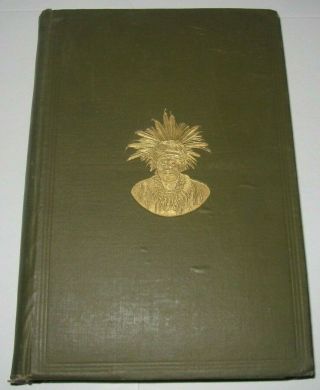 1888 - 89 10th Annual Report Of The Bureau Of Ethnology - Native Americans