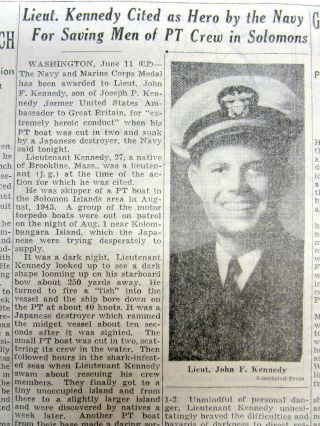 Best 1944 Ny Times Ww Ii Newspaper W Lieut John F Kennedy Named Hero Of Pt - 109