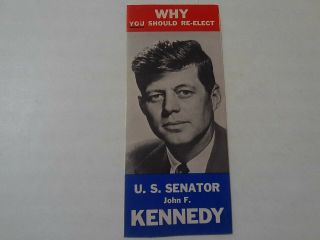 1958 Re - Elect U.  S.  Senator John F.  Kennedy Campaign Brochure