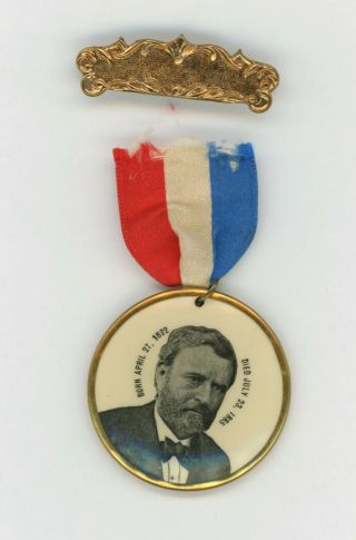 1897 U.  S.  Grant Monument Inaugural Presidential Pinback Button Badge